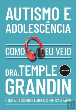 Bertrand.pt - Autismo e Adolescência - Como Eu Vejo