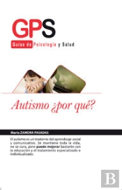 Autismo ¿Por Qué?