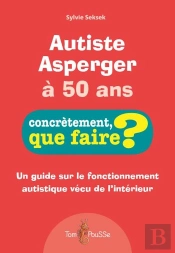 Autiste Asperger À 50 Ans