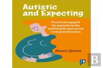 Autistic And Expecting