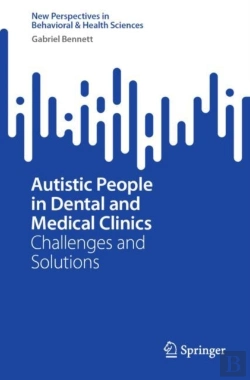 Bertrand.pt - Autistic People In Dental And Medical Clinics