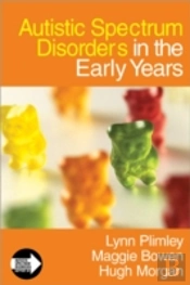 Autistic Spectrum Disorders In The Early Years