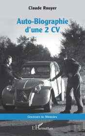 Auto-Biographie D'Une 2 Cv