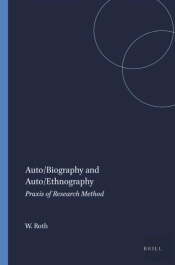 Auto/Biography And Auto/Ethnography
