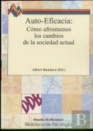 Auto-Eficacia: Cómo Afrontamos Los Cambios De La Sociedad Actual