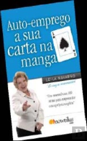 Auto-Emprego a Sua Carta na Manga