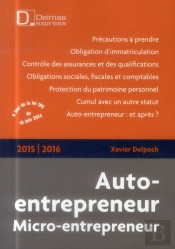 Auto-Entrepreneur 2015/2016 ; 3e Édition