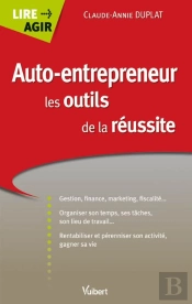 Auto Entrepreneur Les Outils De La Reussite