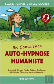 Auto-Hypnose Humaniste : En Conscience