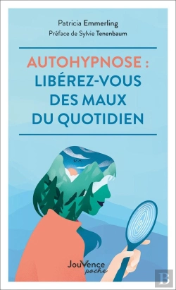 Bertrand.pt - Auto-Hypnose : Libérez-Vous Des Maux Du Quotidien
