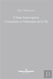 Auto-Interruption Consciente Et Volontaire De La Vie