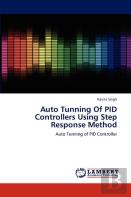 Auto Tunning Of Pid Controllers Using Step Response Method