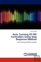 Auto Tunning Of Pid Controllers Using Step Response Method