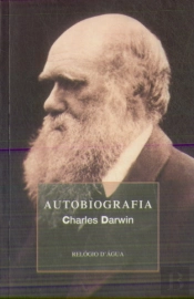 Autobiografia - Charles Darwin