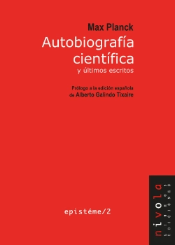 Bertrand.pt - Autobiografia Cientifica Y Ultimos Escritos. Max Planck