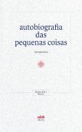 Autobiografia das Pequenas Coisas