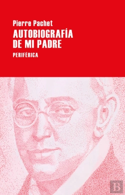 Bertrand.pt - Autobiografia De Mi Padre