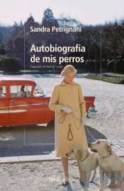 Autobiografia De Mis Perros