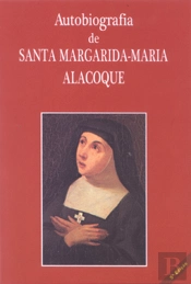 Autobiografia de Santa Margarida-Maria Alacoque