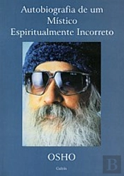 Autobiografia de Um Místico Espiritualmente Correcto