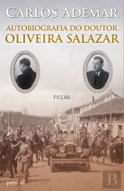 Autobiografia do Doutor Oliveira Salazar