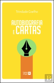 Autobiografia e Cartas 