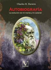 Autobiografía La Evolución De Mi Mente Y Mi Carácter