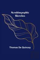 Autobiographic Sketches