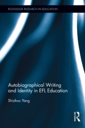 Autobiographical Writing And Identity In Efl Education