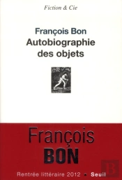 Autobiographie Des Objets