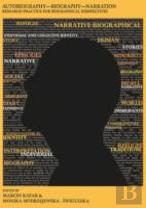 Autobiography, Biography, Narration Â€“ Research Practice For Biographical Perspectives