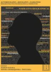 Autobiography, Biography, Narration Â€“ Research Practice For Biographical Perspectives