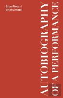 Autobiography Of A Performance