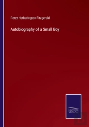 Autobiography Of A Small Boy