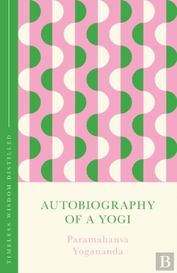 Bertrand.pt - Autobiography Of A Yogi (The Concise Classic)
