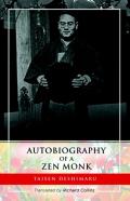 Autobiography Of A Zen Monk