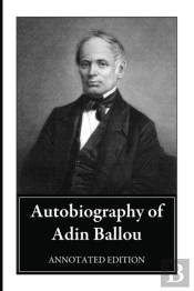 Autobiography Of Adin Ballou