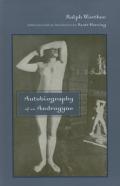 Autobiography Of An Androgyne