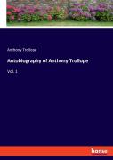 Autobiography Of Anthony Trollope