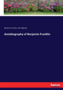 Autobiography Of Benjamin Franklin