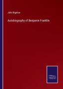 Autobiography Of Benjamin Franklin