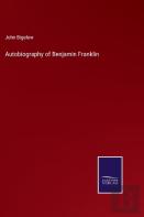 Autobiography Of Benjamin Franklin