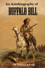 Autobiography Of Buffalo Bill