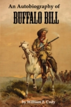 Bertrand.pt - Autobiography Of Buffalo Bill