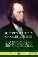 Autobiography Of Charles G. Finney