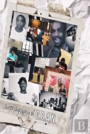 'Autobiography Of G.R.A.N