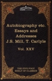 Autobiography Of J.S. Mill & On Liberty;