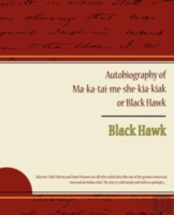 Bertrand.pt - Autobiography Of Ma Ka Tai Me She Kia Kiak Or Black Hawk