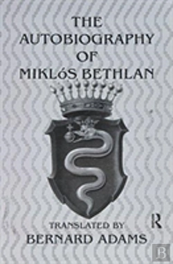 Bertrand.pt - Autobiography Of Miklos Bethlen