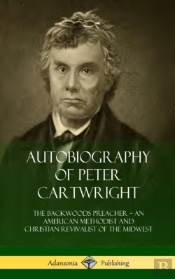 Bertrand.pt - Autobiography Of Peter Cartwright